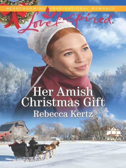 Title details for Her Amish Christmas Gift by Rebecca Kertz - Available